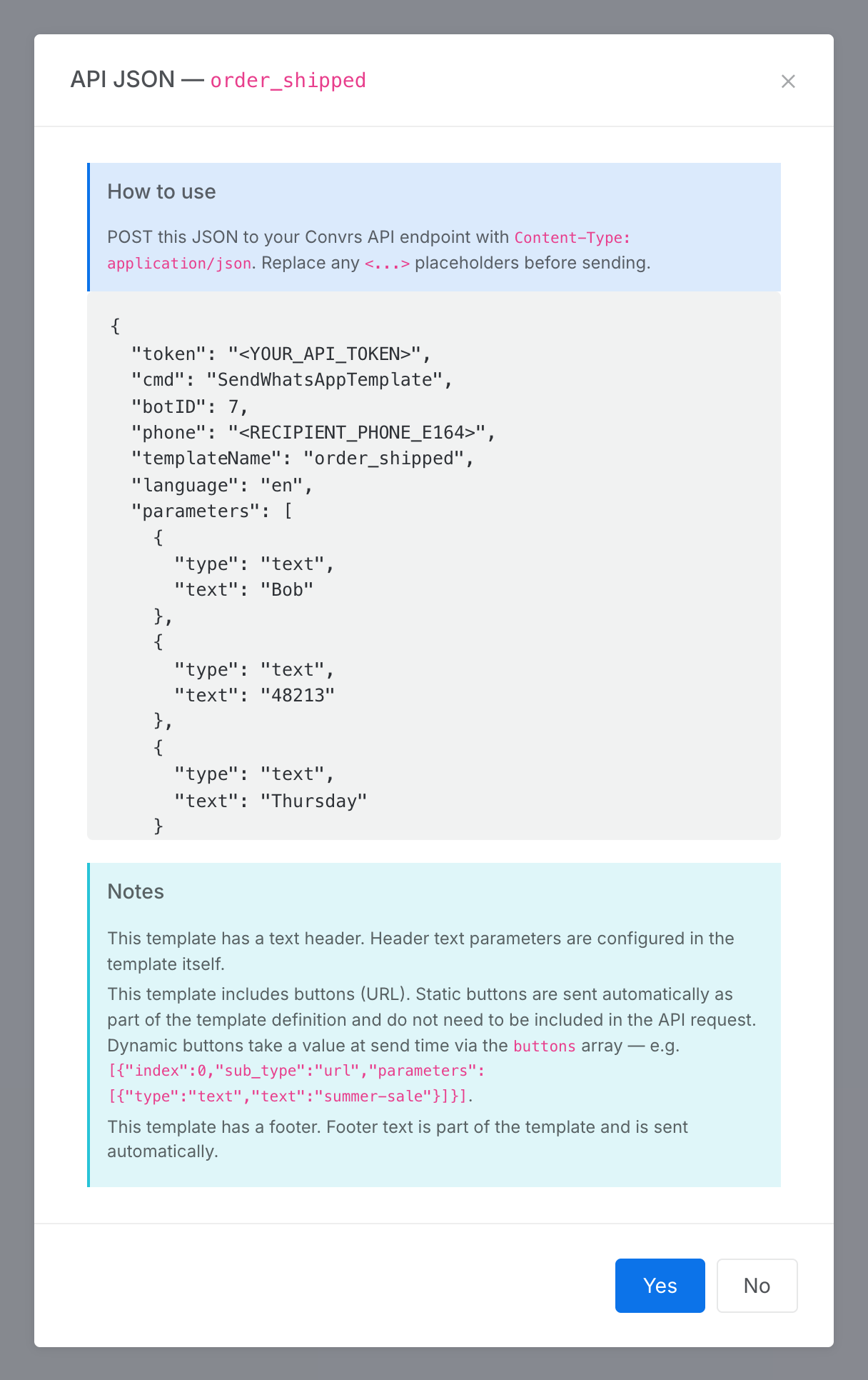 The API JSON dialog for a template: how to use it, the JSON request with the template's parameters, and notes about its header, buttons and footer