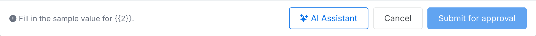 The editor's footer bar reading Fill in the sample value for {{2}}, with the Submit for approval button greyed out