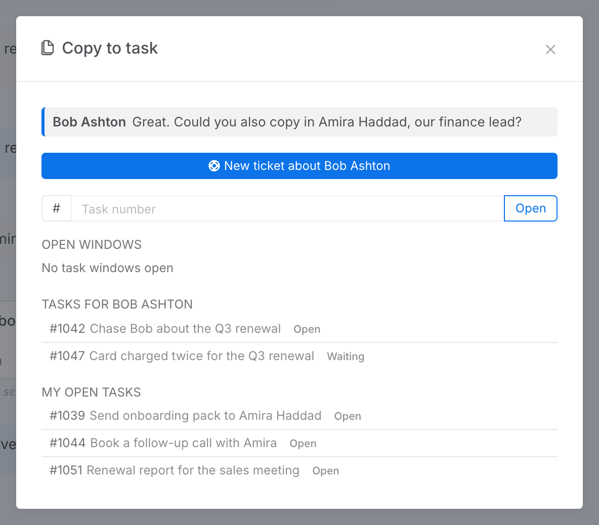 The Copy to task picker: the quoted message, a New ticket about Bob Ashton button, a task number field, and lists of open windows, the user's tasks and my open tasks