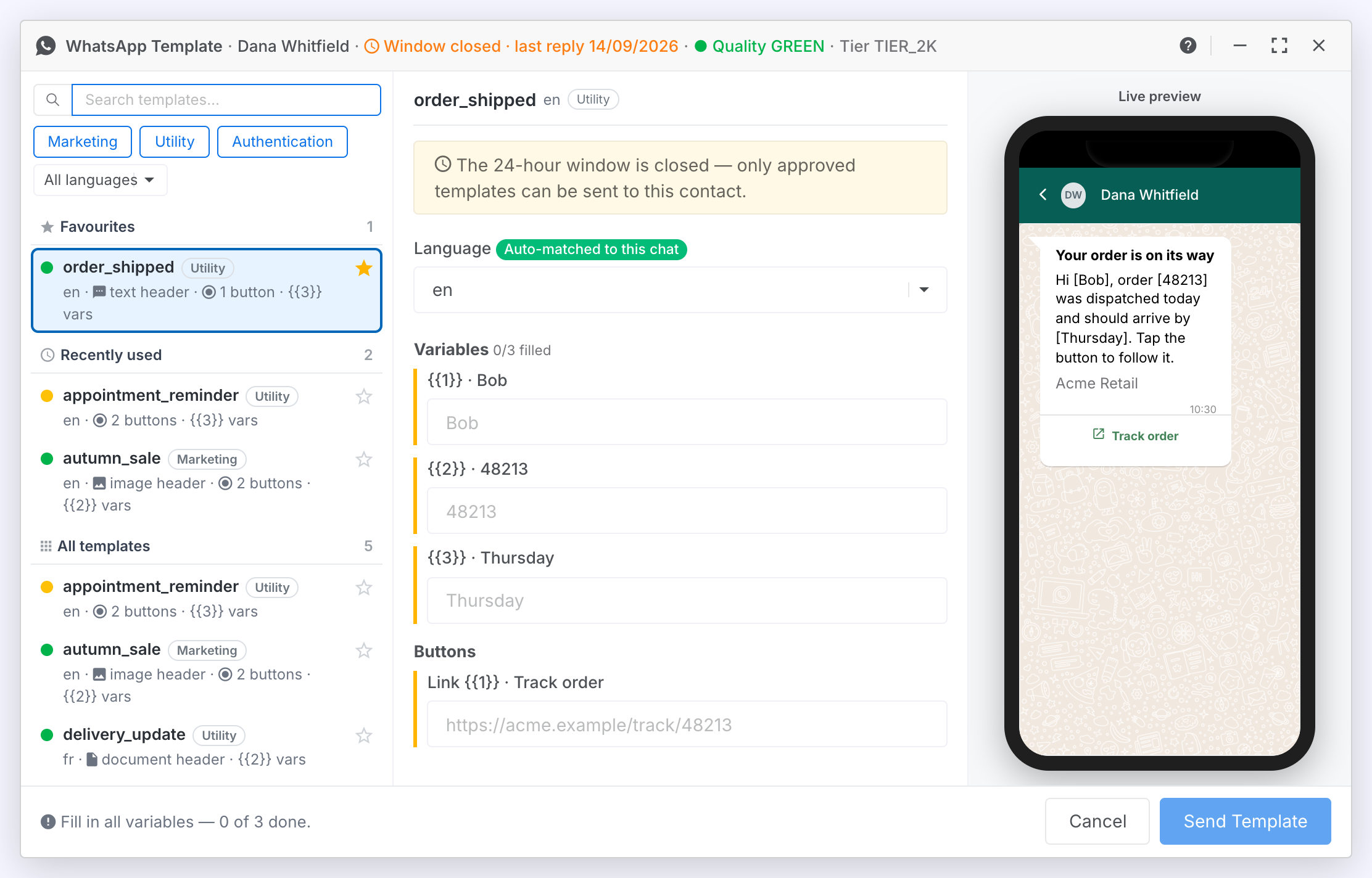 The template picker for a customer who last wrote two days ago: the title bar says Window closed, and an amber note above the fields says only approved templates can be sent to this contact