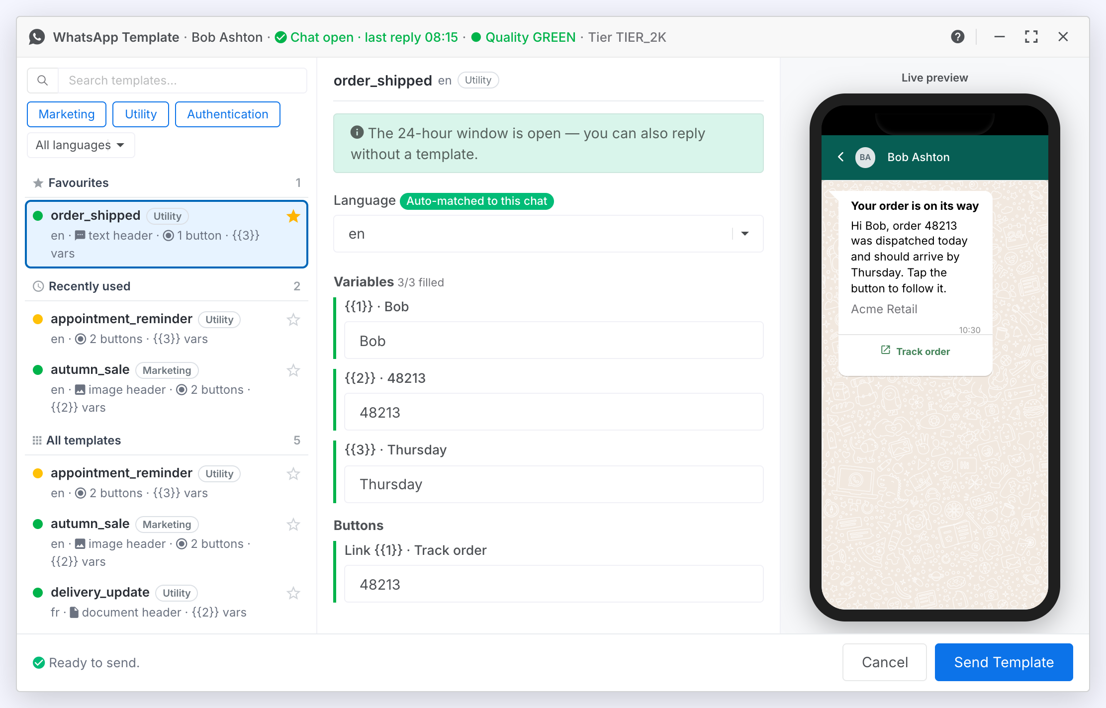 The template picker: the list on the left with Favourites, Recently used and All templates, the selected template's language and three filled variables in the middle, the message on a phone on the right, and Ready to send in the footer