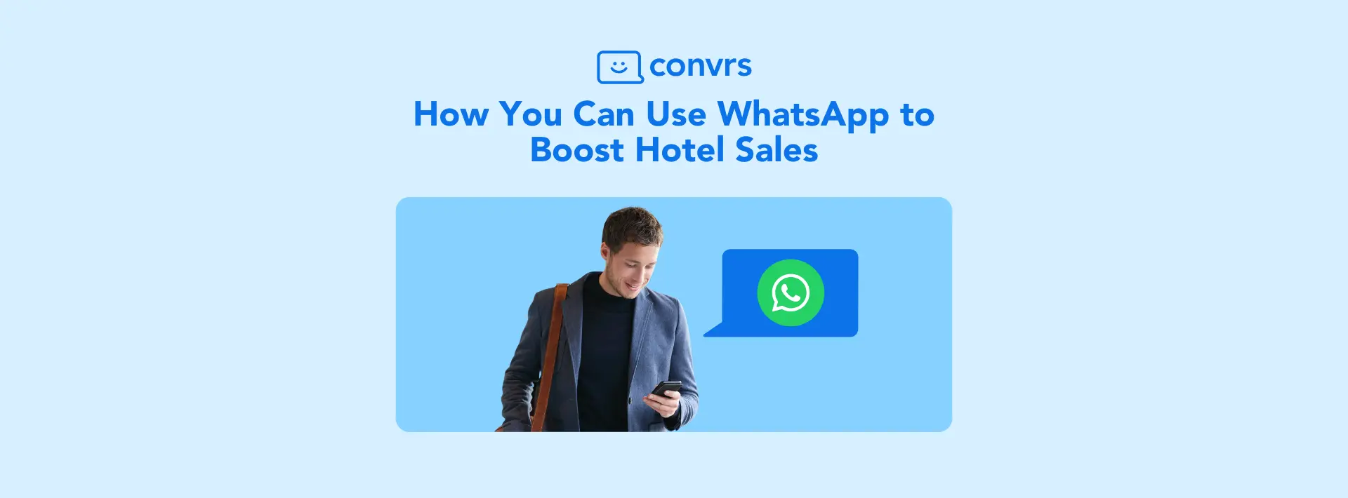 Traveler receiving WhatsApp sales messages from a hotel