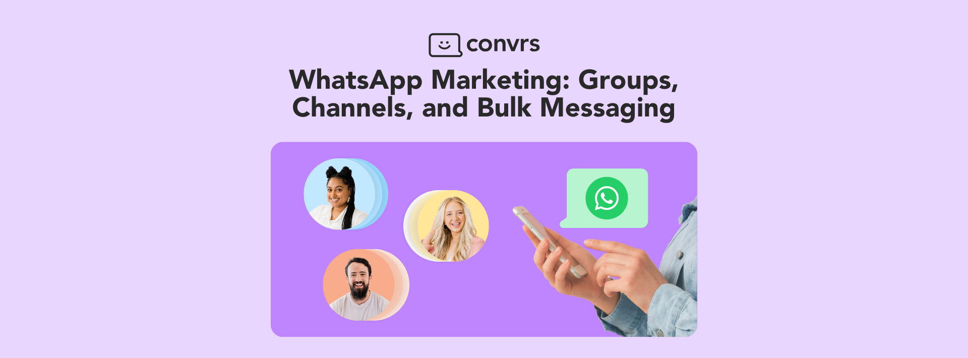 WhatsApp Marketing with WhatsApp Groups, WhatsApp Channels, and WhatsApp Bulk Messages