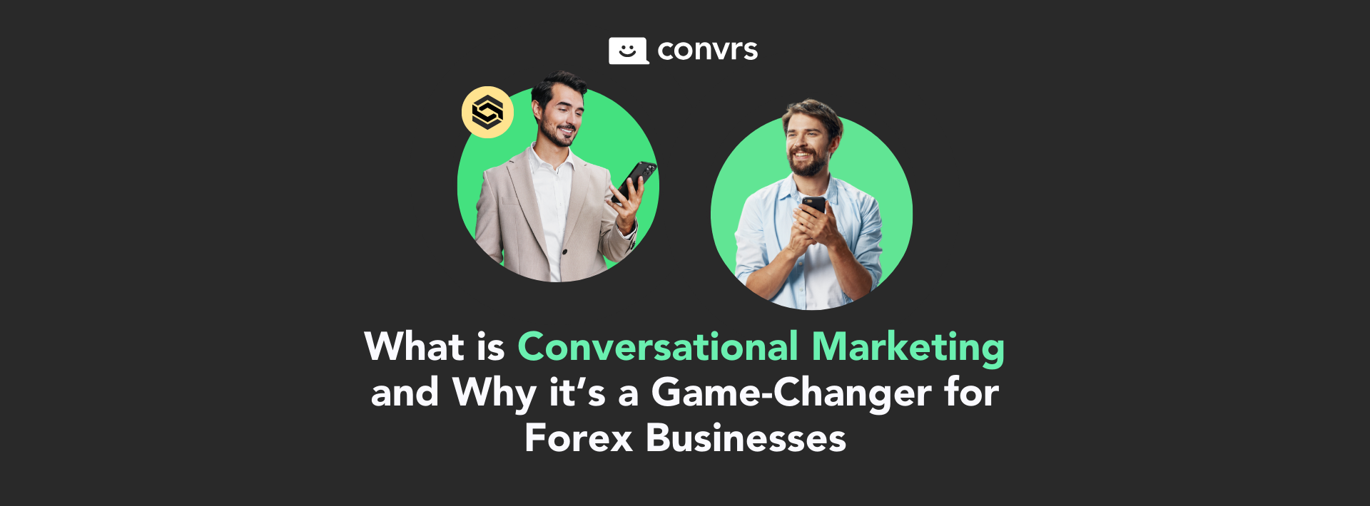 Forex Broker communicating with customer through messaging using Conversational Marketing