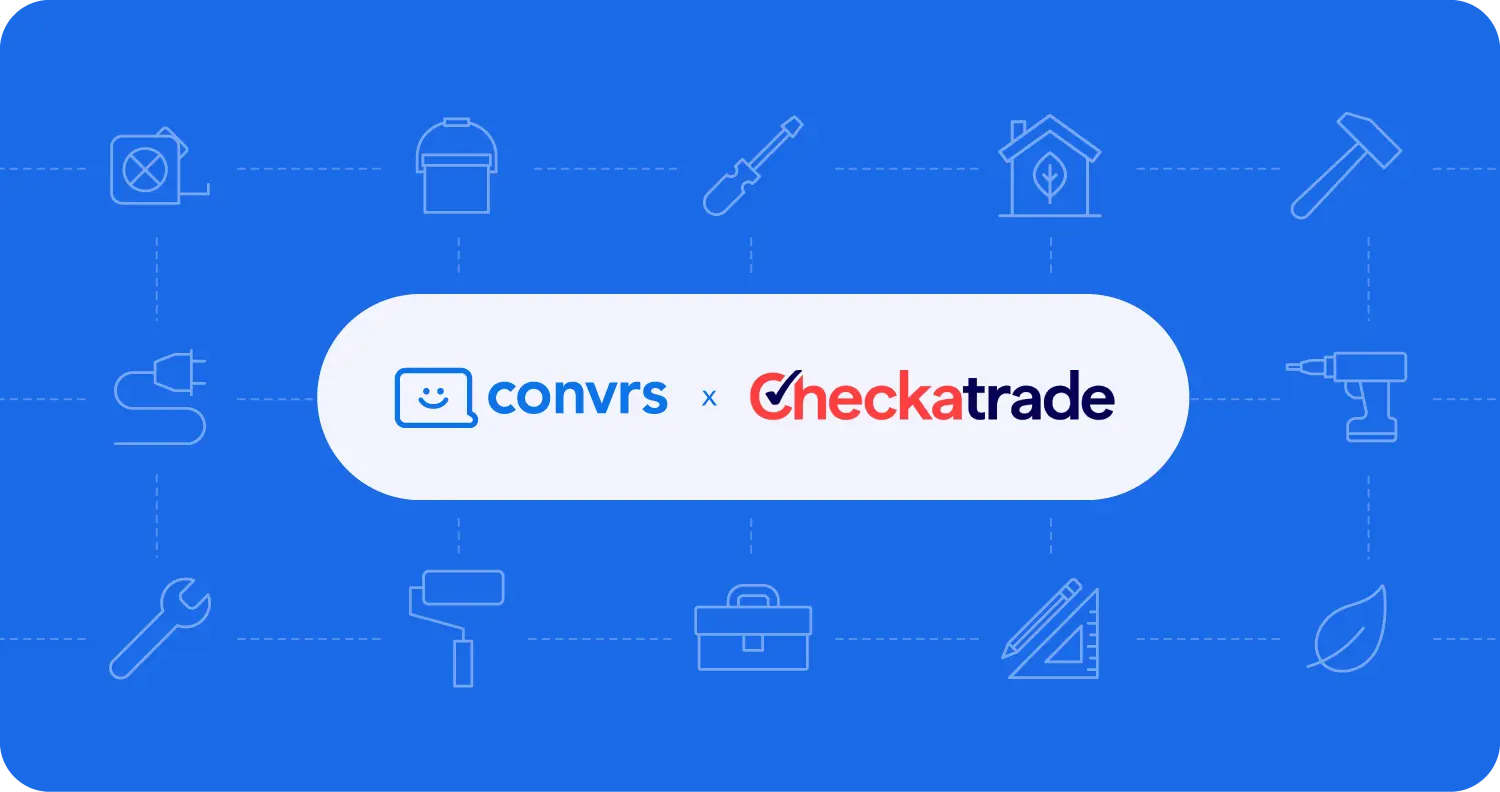 Checkatrade uses Convrs to scale internal teams' messaging capacity for more efficient coordination with trade partners.