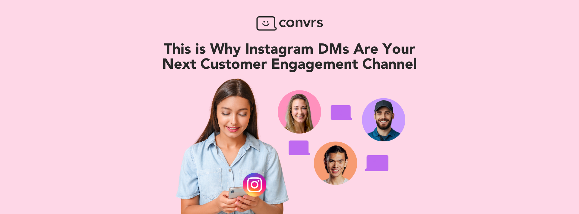 This is Why Instagram DMs Are Your Next Customer Engagement Channel