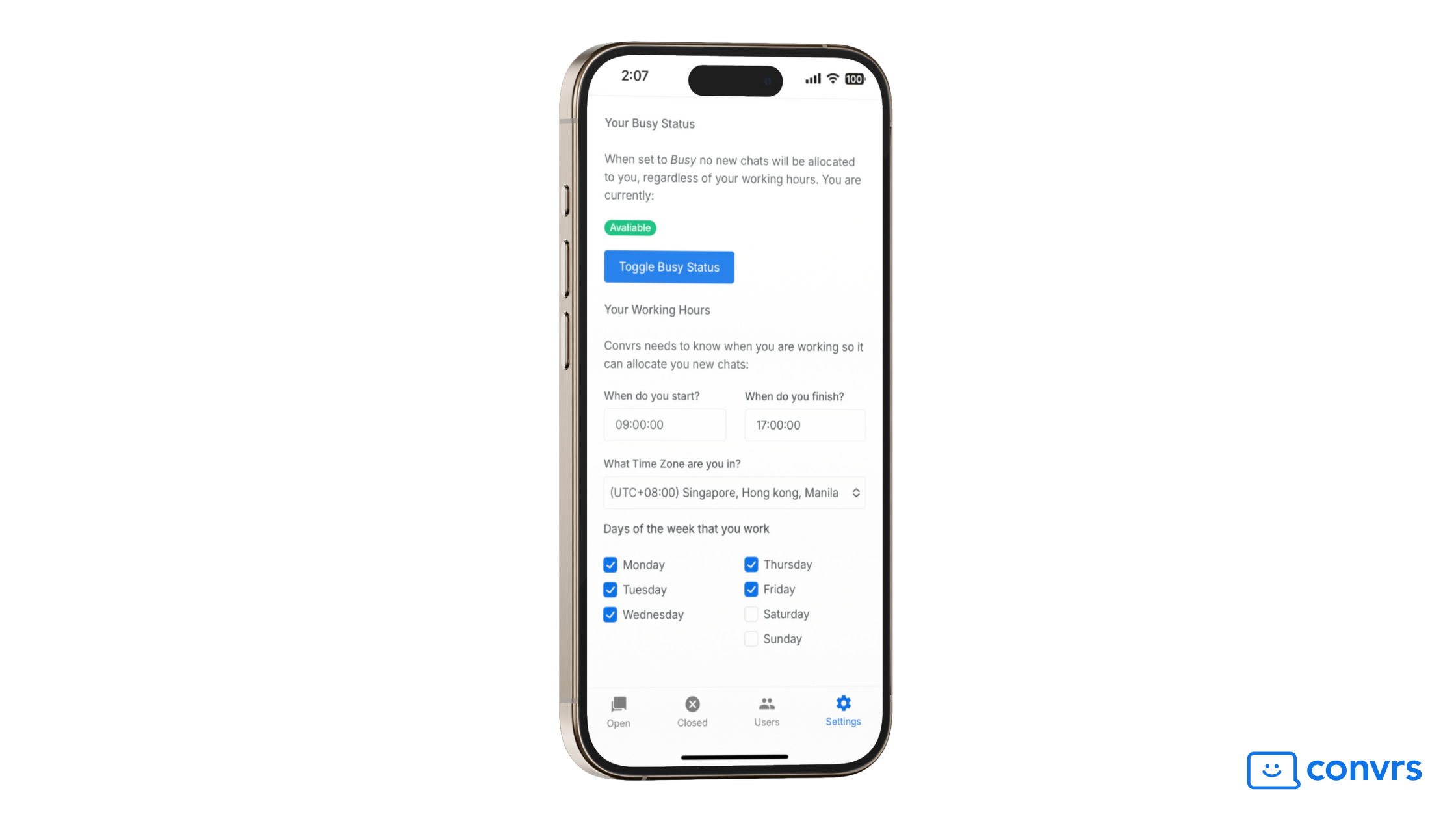 The convrs mobile app lets you set your own hours by inputting hours, working days, and timezones