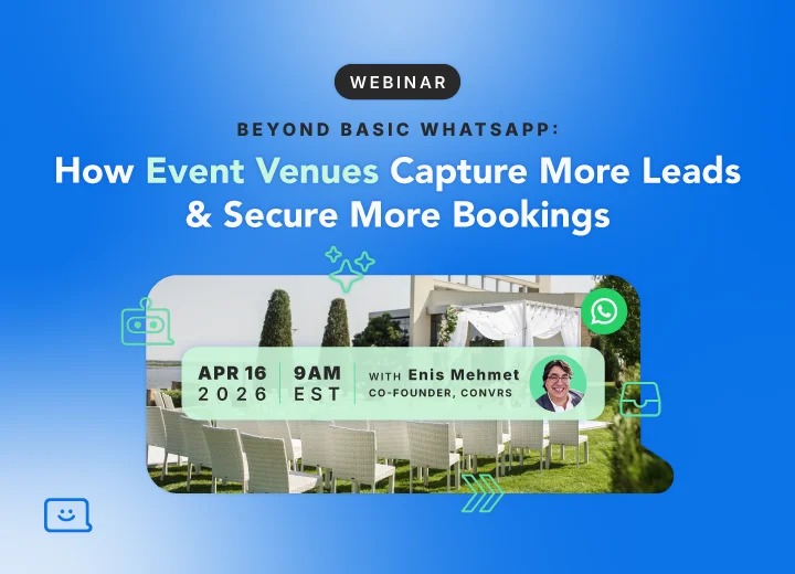 Beyond Basic WhatsApp: How Event Venues Capture More Leads & Secure More Bookings