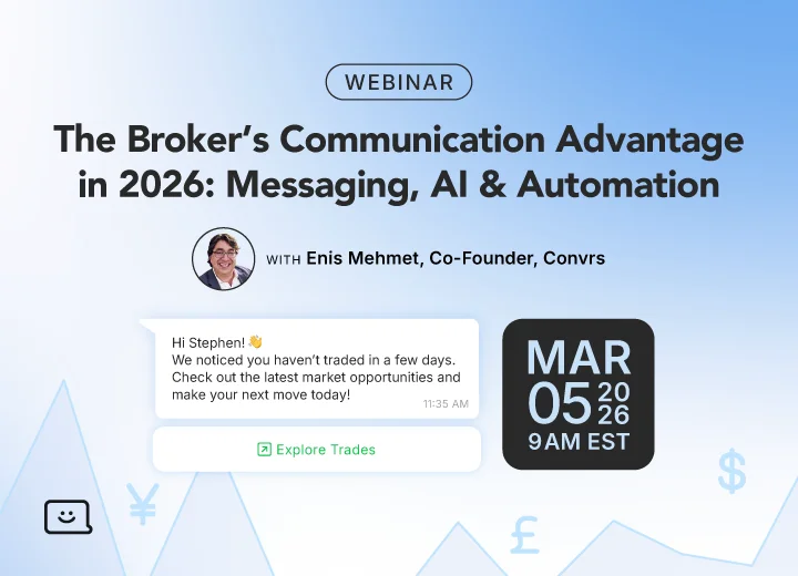 The Broker’s Communication Advantage in 2026: Messaging, AI & Automation