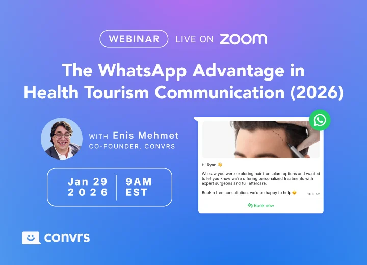 The WhatsApp Advantage in Health Tourism Communication (2026)