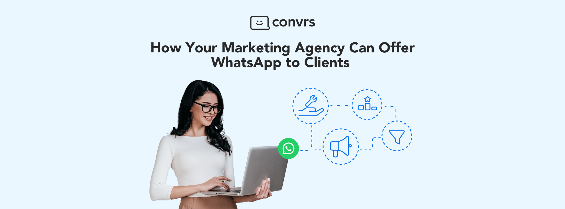 WhatsApp Marketing, WhatsApp for Marketing Agencies, Marketing Agencies, Marketing Agencies WhatsApp